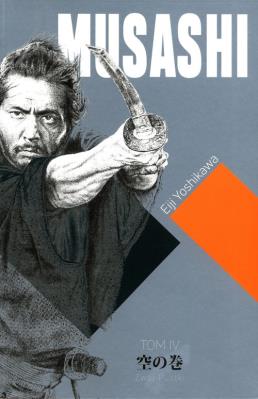 Musashi T.4 Zwój Pustki. Autor: Eiji Yoshikawa. SmakLiter.pl Okładka książki Musashi T.4 Zwój Pustki