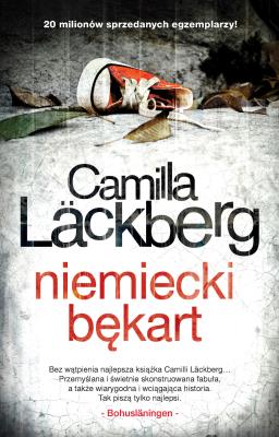 Niemiecki bękart. Autor: Läckberg Camilla. SmakLiter.pl Okładka książki Niemiecki bękart