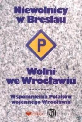 Niewolnicy w Breslau. Autor: Anna Kosmulska. SmakLiter.pl Okładka książki Niewolnicy w Breslau