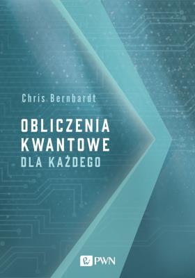Okładka książki Obliczenia kwantowe dla każdego