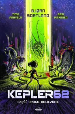 Okładka książki Odliczanie. Kepler62. Część 2