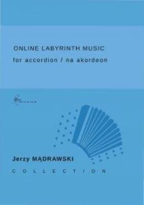 Online Labyrinth Music na akordeon. Autor: Jerzy Mądrawski. SmakLiter.pl Okładka książki Online Labyrinth Music na akordeon