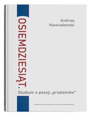 Okładka książki Osiemdziesiąt Studium o poezji