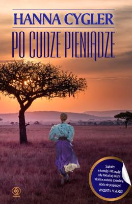 Po cudze pieniądze. Autor: Hanna Cygler. SmakLiter.pl Okładka książki Po cudze pieniądze