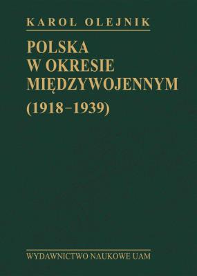 Okładka książki Polska w okresie międzywojennym (1918-1939)