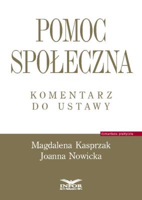 Okładka książki Pomoc społeczna Komentarz do ustawy