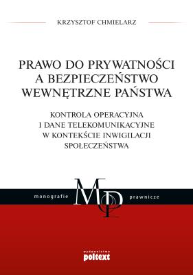 Okładka książki Prawo do prywatności a bezpieczeństwo wewnętrzne państwa