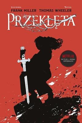 Przeklęta. Autor: Miller Frank, Tom Wheeler. SmakLiter.pl Okładka książki Przeklęta