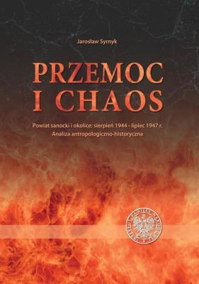 Przemoc i chaos. Autor: Syrnyk Jarosław. SmakLiter.pl Okładka książki Przemoc i chaos