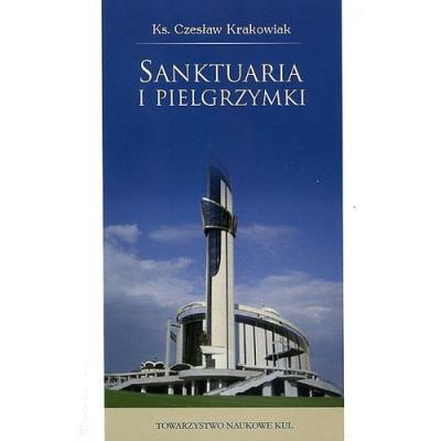 Okładka książki Sanktuaria i pielgrzymki
