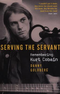 Serving The Servant: Rememberi. Autor: Danny Goldberg. SmakLiter.pl Okładka książki Serving The Servant: Rememberi