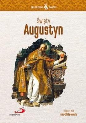 Okładka książki Skuteczni Święci - Święty Augustyn