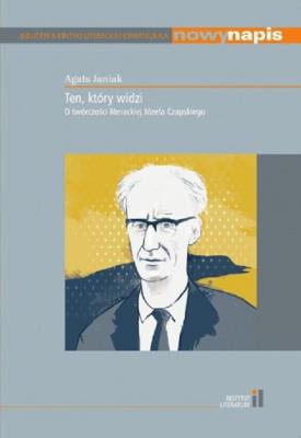 Ten który widzi. Autor: Janiak Agata. SmakLiter.pl Okładka książki Ten który widzi