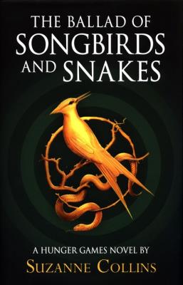 The Ballad of Songbirds and Snakes. Autor: Suzanne Collins. SmakLiter.pl Okładka książki The Ballad of Songbirds and Snakes