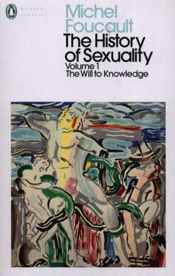 The History of Sexuality Volume 1 The Will to Knowledge. Autor: Foucault Michel. SmakLiter.pl Okładka książki The History of Sexuality Volume 1 The Will to Knowledge