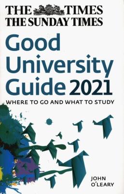 Okładka książki The Times Good University Guide 2021 Where to go and what to study