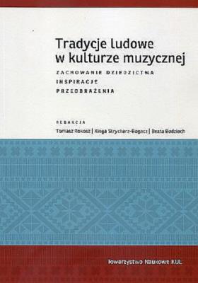 Okładka książki Tradycje ludowe w kulturze muzycznej