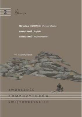 Twórczość kompozytorów świętokrzyskich T.2. Autor:   Praca zbiorowa. SmakLiter.pl Okładka książki Twórczość kompozytorów świętokrzyskich T.2