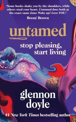 Untamed. Autor: Doyle-Melton Glennon. SmakLiter.pl Okładka książki Untamed
