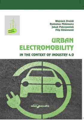 Okładka książki Urban Electromobility in the Context of Industry 4.0