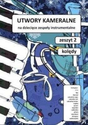 Okładka książki Utwory kameralne. Zeszyt 2
