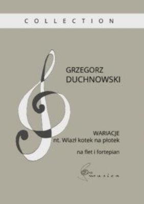 Okładka książki Wariacje nt. Wlazł kotek na płotek na flet...