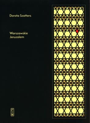 Okładka książki Warszawskie Jeruzalem