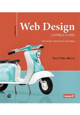 Okładka książki Web Design z HTML5 i CSS3 Technologie frontendowe od podstaw
