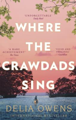 Where the Crawdads Sing. Autor: Delia Owens. SmakLiter.pl Okładka książki Where the Crawdads Sing