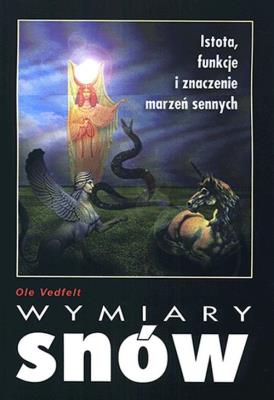 Wymiary snów. Autor: Ole Vedfelt. SmakLiter.pl Okładka książki Wymiary snów