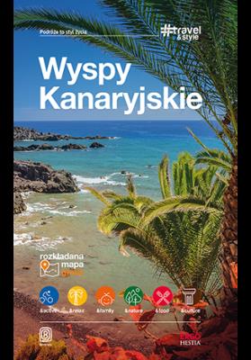 Wyspy Kanaryjskie. Autor: Berenika Wilczyńska. SmakLiter.pl Okładka książki Wyspy Kanaryjskie