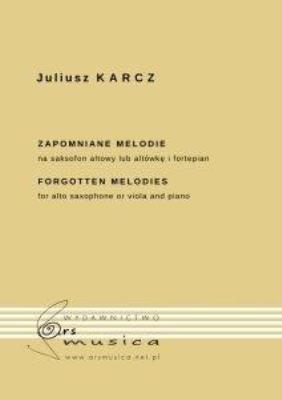 Zapomniane melodie na saksofon altowy lub.... Autor: Juliusz Karcz. SmakLiter.pl Okładka książki Zapomniane melodie na saksofon altowy lub...