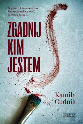 Zgadnij, kim jestem. Autor: KAMILA CUDNIK. SmakLiter.pl Okładka książki Zgadnij, kim jestem
