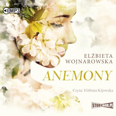 Anemony. Autor: Wojnarowska Elżbieta. SmakLiter.pl Okładka książki Anemony