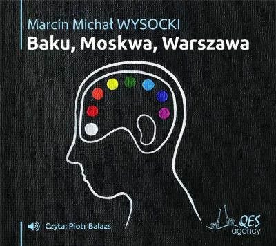 Okładka książki Baku-Moskwa-Warszawa audiobook