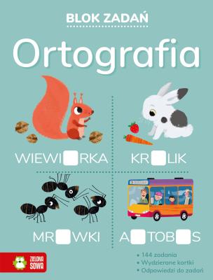 Blok zadań. Ortografia. Autor: Opracowanie zbiorowe. SmakLiter.pl Okładka książki Blok zadań. Ortografia