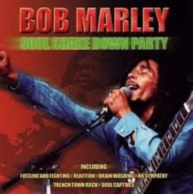 Bob Marley Soul Shake Down Party. Autor: Bob Marley. SmakLiter.pl Okładka książki Bob Marley Soul Shake Down Party