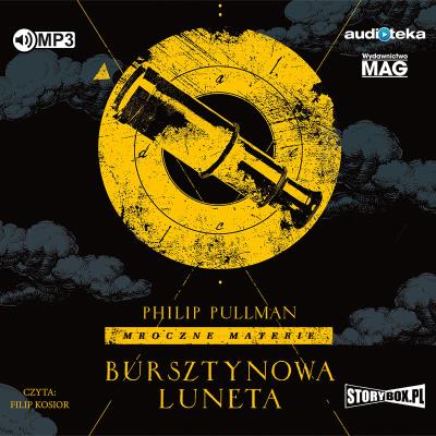 CD MP3 Bursztynowa luneta. Mroczne materie. Tom 3. Autor: Philip Pullman. SmakLiter.pl Okładka książki CD MP3 Bursztynowa luneta. Mroczne materie. Tom 3