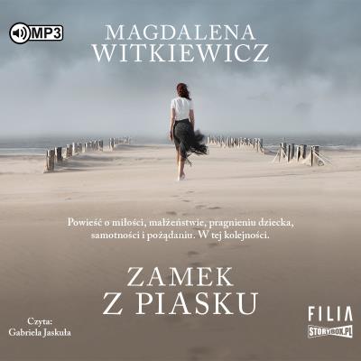 CD MP3 Zamek z piasku. Autor: Witkiewicz Magdalena. SmakLiter.pl Okładka książki CD MP3 Zamek z piasku
