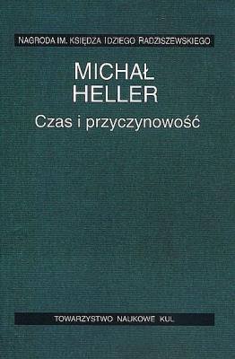 Czas i przyczynowość. Autor: Michał Heller. SmakLiter.pl Okładka książki Czas i przyczynowość