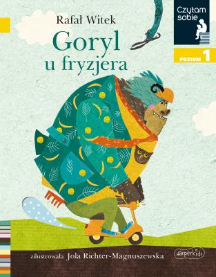 Czytam sobie. Goryl u fryzjera. Autor: Rafał Witek. SmakLiter.pl Okładka książki Czytam sobie. Goryl u fryzjera
