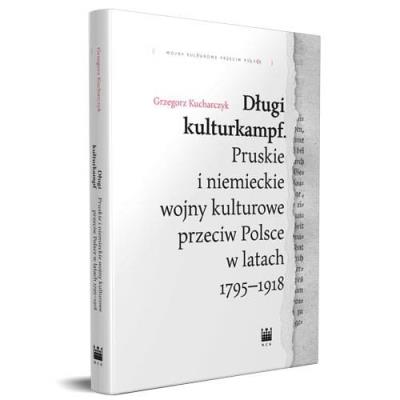 Długi kulturkampf.. Autor: Kucharczyk Grzegorz. SmakLiter.pl Okładka książki Długi kulturkampf.