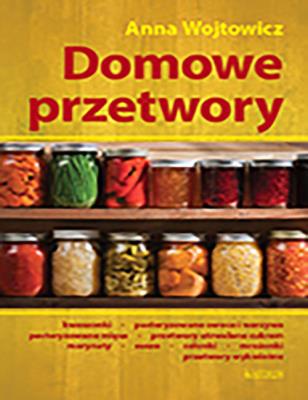 Okładka książki Domowe przetwory w.2