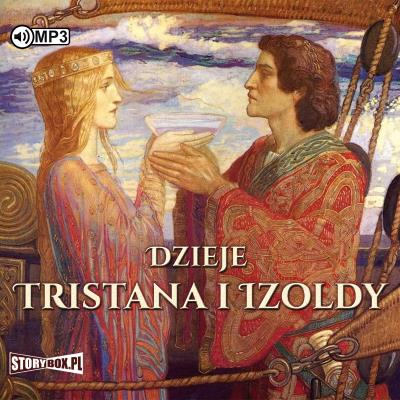 Dzieje Tristana i Izoldy. Autor: autor nieznany. SmakLiter.pl Okładka książki Dzieje Tristana i Izoldy
