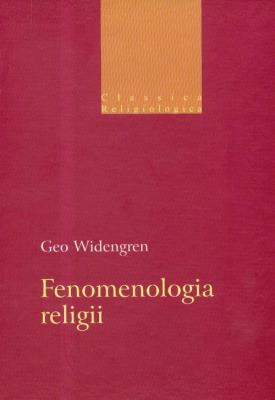 Fenomenologia religii. Autor: Widengren Geo. SmakLiter.pl Okładka książki Fenomenologia religii