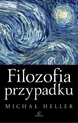 Okładka książki Filozofia przypadku. Kosmiczna fuga z preludium i codą wyd. 4