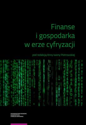 Okładka książki Finanse i gospodarka w erze cyfryzacji
