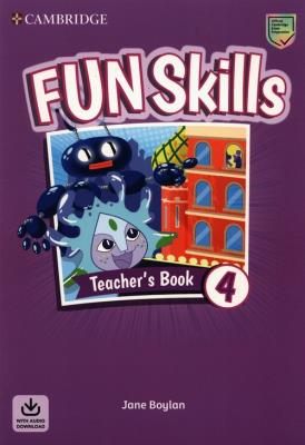Fun Skills Level 4 Teacher's Book with Audio Download. Autor: Boylan Jane. SmakLiter.pl Okładka książki Fun Skills Level 4 Teacher's Book with Audio Download
