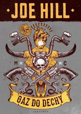 Gaz do dechy. Autor: Joe Hill. SmakLiter.pl Okładka książki Gaz do dechy