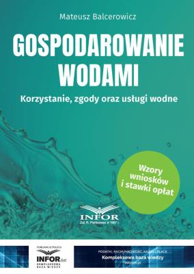 Gospodarowanie wodami. Autor: Balcerowicz Mateusz. SmakLiter.pl Okładka książki Gospodarowanie wodami